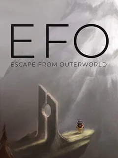 EFO: Escape From Outerworld