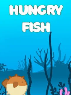 Hungry Fish