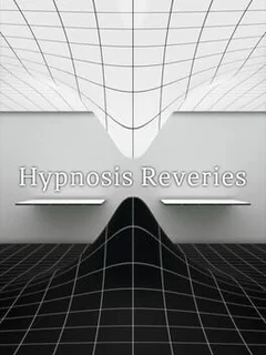 Hypnosis Reveries