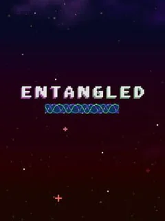 Entangled