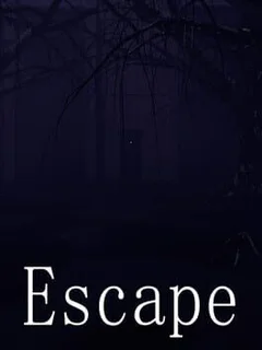 Escape