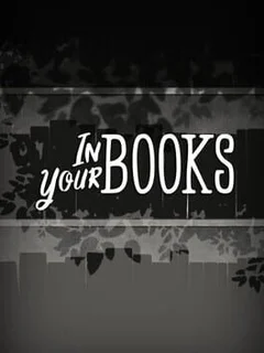 In Your Books