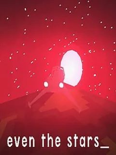 Even the Stars