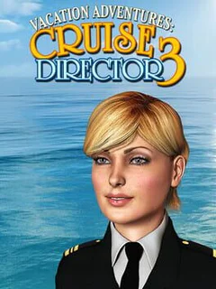 Vacation Adventures: Cruise Director 3
