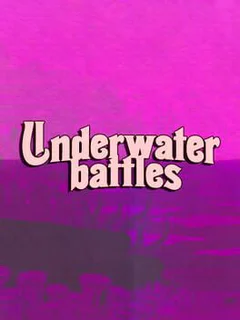 Underwater battles