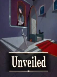 Unveiled