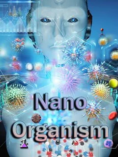 Nano Organism