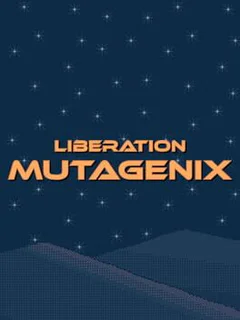 Liberation Mutagenix