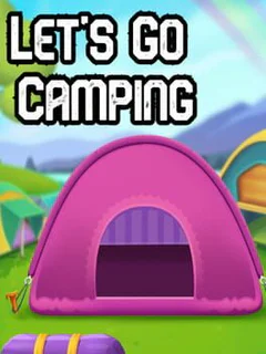 Let's Go Camping