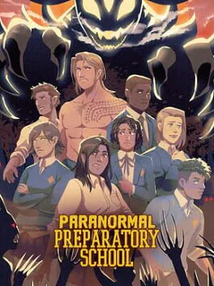 Paranormal Preparatory School