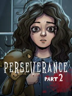Perseverance: Part 2
