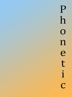 Phonetic