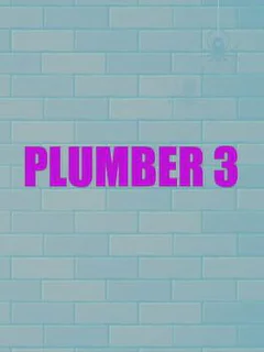 Plumber 3