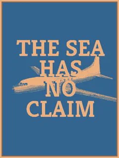 The Sea Has No Claim