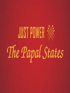 Just Power: The Papal States