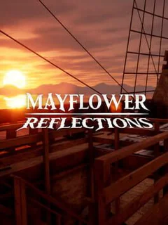 Mayflower Reflections