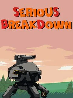Serious Breakdown