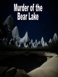 Murder of the Bear lake