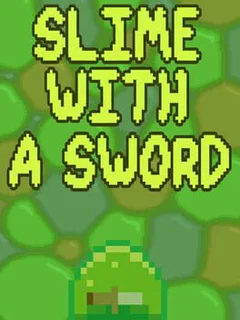 Slime with a Sword