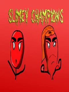 Slimey Champions