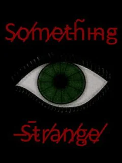 Something Strange