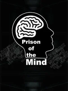 Prison of the Mind