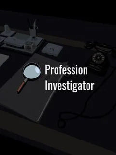 Profession investigator