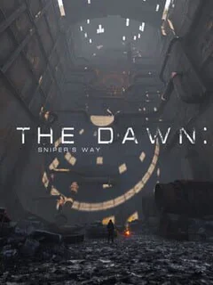 The Dawn: Sniper's Way
