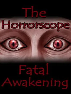 The Horrorscope: Fatal Awakening