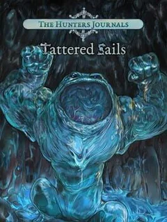 The Hunter's Journals: Tattered Sails