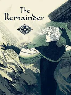 The Remainder: Act 2