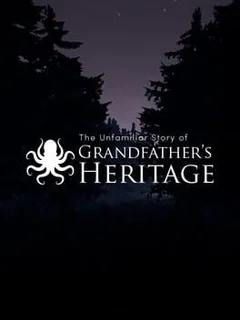 The Unfamiliar Story of Grandfather's Heritage