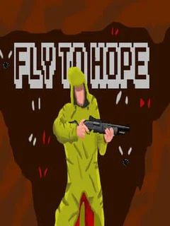 Fly to hope
