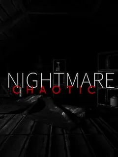 ChaoticNightmare