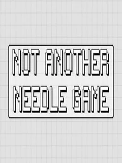 Not Another Needle Game