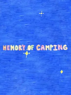 Memory of Camping