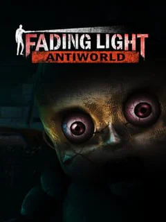 Fading Light: Antiworld