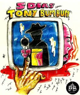 5 dias com Tony Bumbum