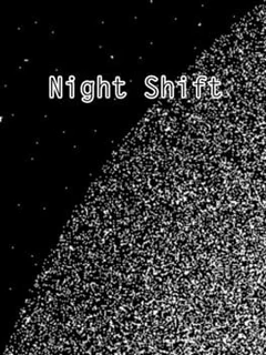 Night Shift