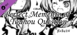 Perfect Memento of Touhou Question: More 50 Questions Part 2