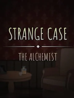 Strange Case: The Alchemist