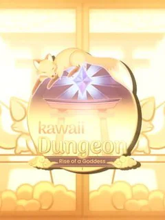 KawaiiDungeon: Rise of a Goddess