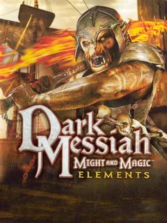 Dark Messiah of Might and Magic: Elements cover