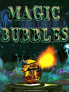 Magic Bubbles