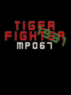Tiger Fighter 1931: MP067