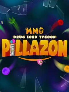 Pillazon: MMO Drug Lord Tycoon
