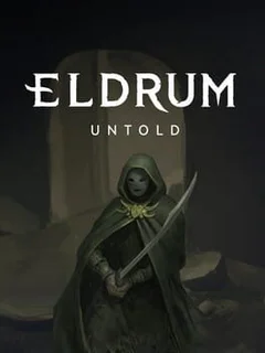 Eldrum: Untold