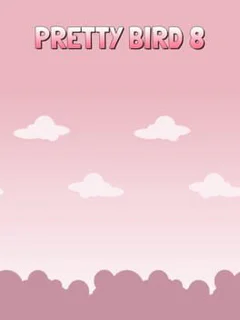 Pretty Bird 8