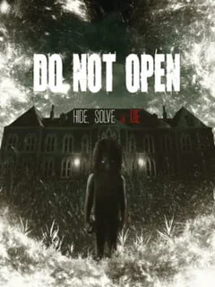 Do Not Open
