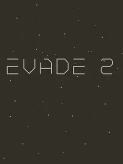 Evade 2